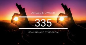 Angel Number 335 – Meaning and Symbolism