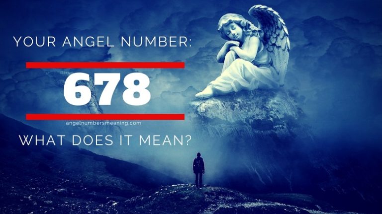 Angel Number 678 – Meaning and Symbolism
