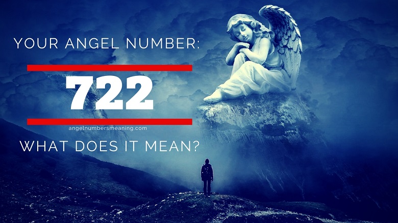 Angel Number 722 – Meaning and Symbolism