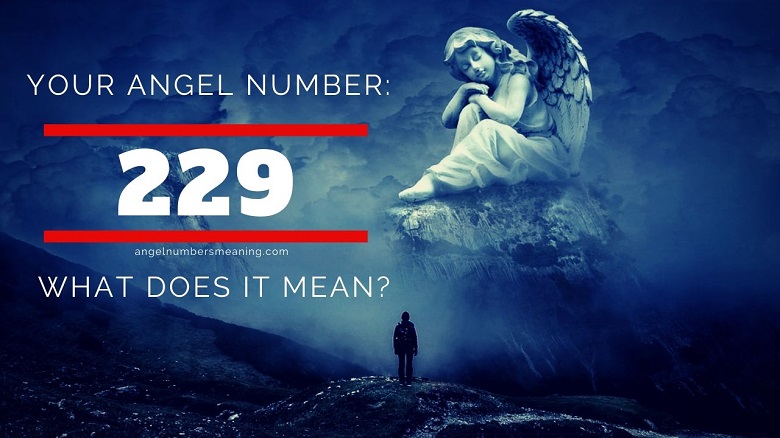 229 Angel Number Meaning And Symbolism